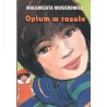 OPIUM W ROSOLE