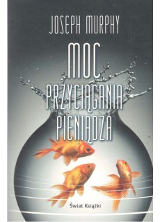 MOC PRZYCIĄGANIA PIENIĄDZA