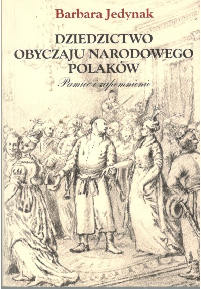 DZIEDZICTWO OBYCZAJU NARODOWEGO POLAKÓW