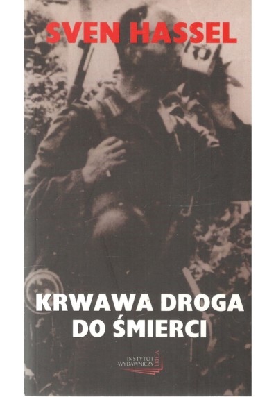 KRWAWA DROGA DO ŚMIERCI