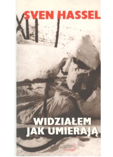 WIDZIAŁEM JAK UMIERAJĄ