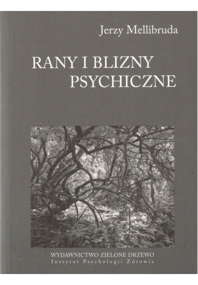 Rany i blizny psychiczne