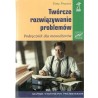 TWÓRCZE ROZWIĄZYWANIE PROBLEMÓW