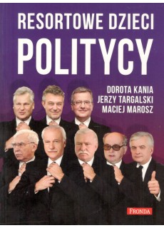 RESORTOWE DZIECI - POLITYCY