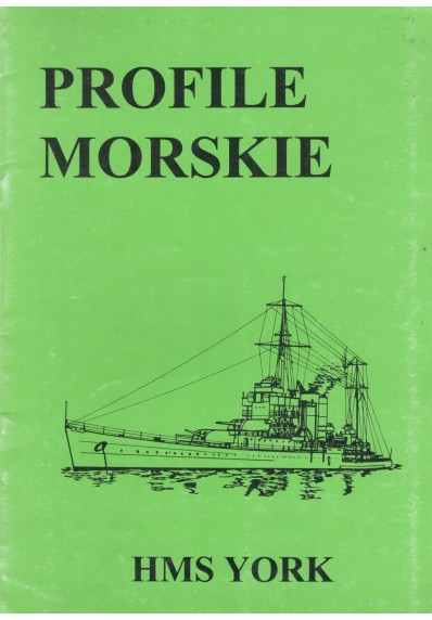 PROFILE MORSKIE: HMS YORK