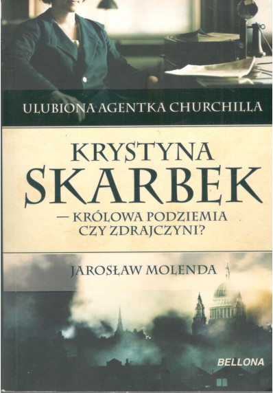 KRYSTYNA SKARBEK - KRÓLOWA PODZIEMIA CZY ZDRAJCZYNI?