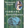 NAPOLEON FORTYFIKATOR