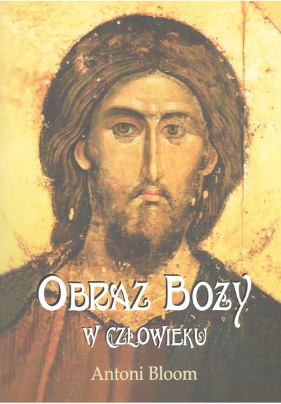 Obraz Boży w człowieku