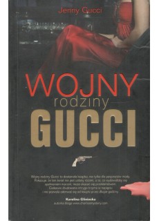 WOJNY RODZINY GUCCI