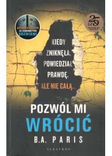 POZWÓL MI WRÓCIĆ