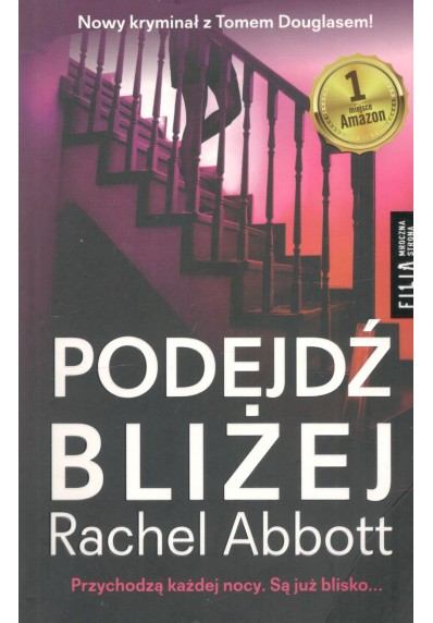 Podejdź bliżej