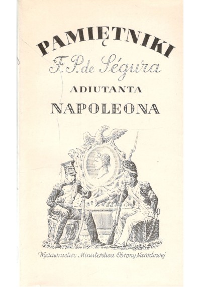 PAMIĘTNIKI ADIUTANTA NAPOLEONA