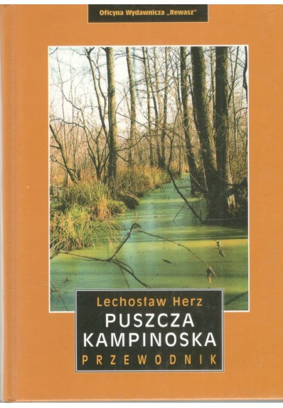 PUSZCZA KAMPINOWSKA. PRZEWODNIK