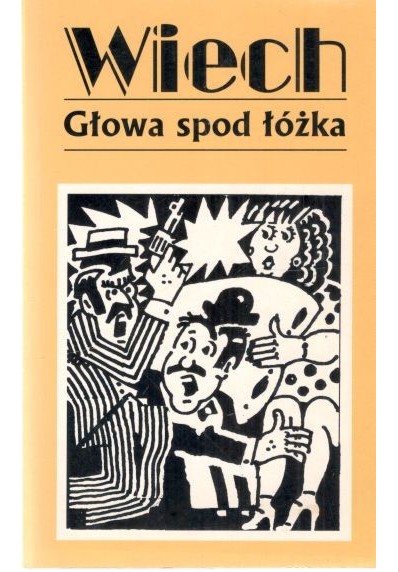 GŁOWA SPOD ŁÓŻKA