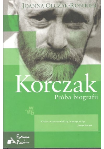 KORCZAK. PRÓBA BIOGRAFII