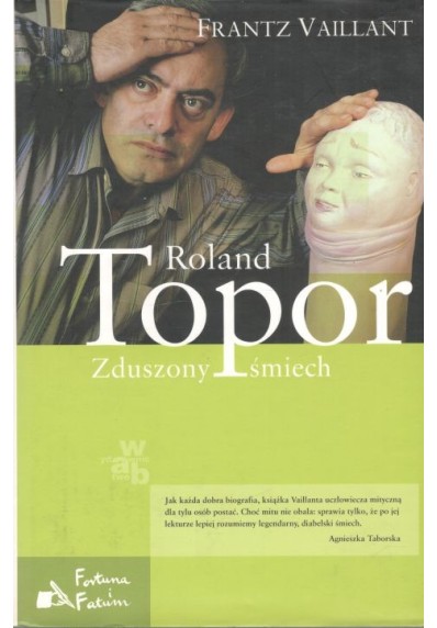 ROLAND TOPOR. ZDUSZONY ŚMIECH