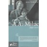 A. A. MILNE. JEGO ŻYCIE