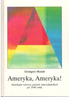 AMERYKA, AMERYKA!