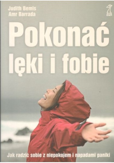 POKONAĆ LĘKI I FOBIE