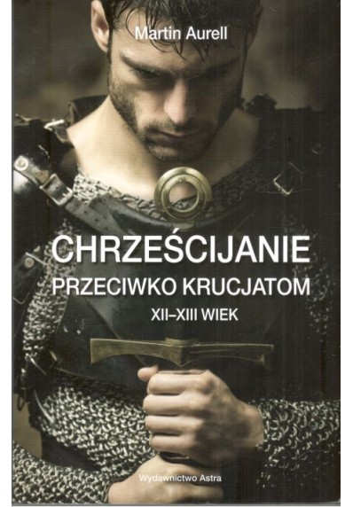 Chrześcijanie przeciwko krucjatom. XII–XIII wiek