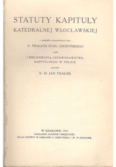 STATUTY KAPITUŁY KATEDRALNEJ WŁOCŁAWSKIEJ