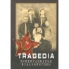 TRAGEDIA SYBERYJSKIEGO BIAŁEGOSTOKU