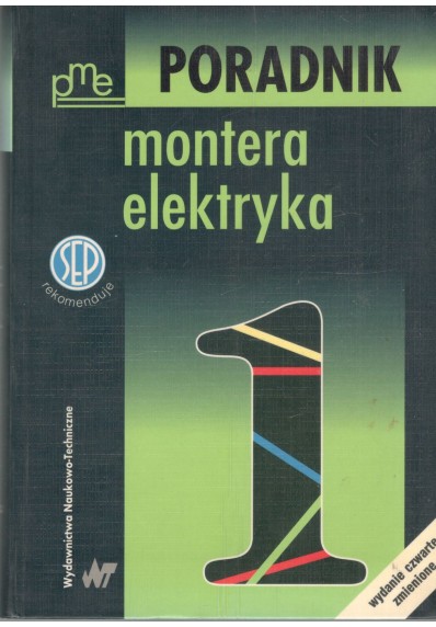 PORADNIK MONTERA ELEKTRYKA - 3 TOMY