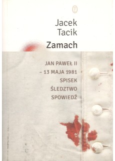 ZAMACH. JAN PAWEŁ II - 13...