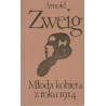 MŁODA KOBIETA Z ROKU 1914