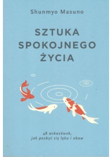 Sztuka spokojnego życia