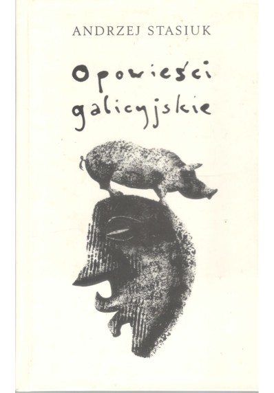 OPOWIEŚCI GALICYJSKIE