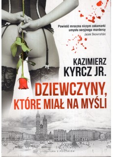 DZIEWCZYNY, KTÓRE MIAŁ NA...