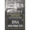 DNA PASJĄ MOJEGO ŻYCIA