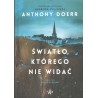 ŚWIATŁO KTÓREGO NIE WIDAĆ