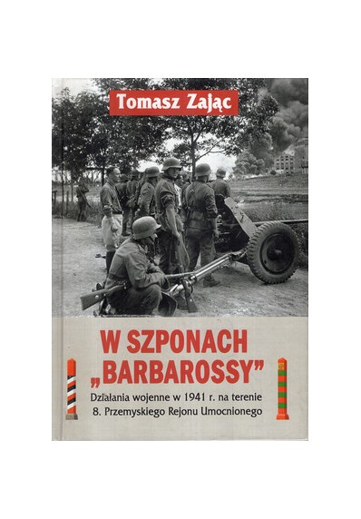 W SZPONACH "BARBAROSSY"