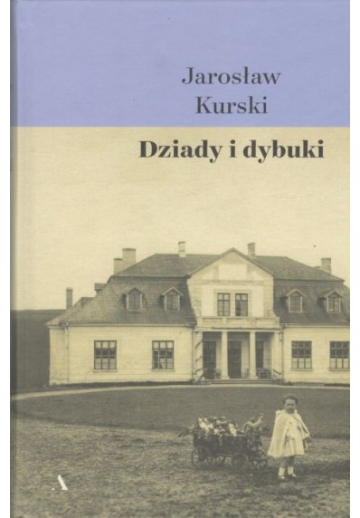 Dziady i dybuki