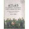 ATLAS POLSKIEGO PODZIEMIA NIEPODLEGŁOŚCIOWEGO 1944 - 1956