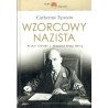 WZORCOWY NAZISTA. ARTHUR GREISER I OKUPACJA KRAJU WARTY