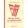 NOWE ŻYCIE NA ZGLISZCZACH. BUND W POLSCE W LATACH 1944-1949