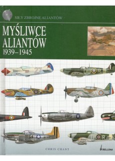 MYŚLIWCE ALIANTÓW 1939 - 1945