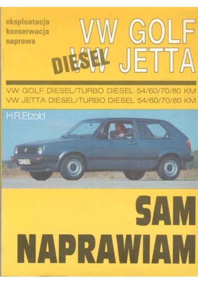 SAM NAPRAWIAM - VW GOLF, VW JETTA