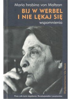 Bij w werbel i nie lękaj...