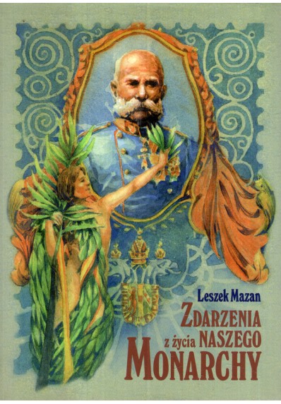 ZDARZENIA Z ŻYCIA NASZEGO MONARCHY