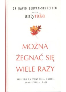 Można się żegnać wiele razy