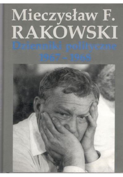 DZIENNIKI POLITYCZNE 1967 - 1968