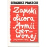 ZAPISKI OFICERA ARMII CZERWONEJ (OD 17 WRZEŚNIA 1939 R.)