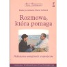 Rozmowa, która pomaga