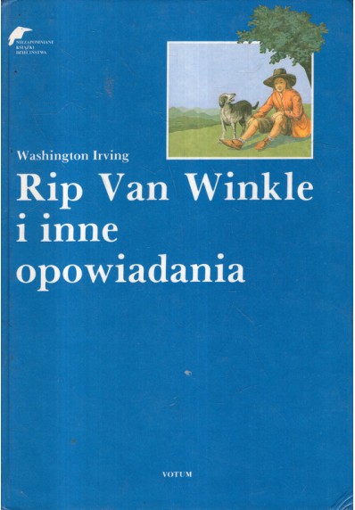 RIP VAN WINKLE I INNE OPOWIADANIA