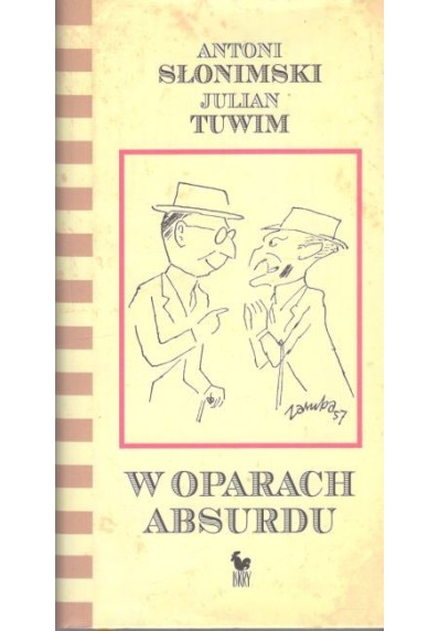 W OPARACH ABSURDU