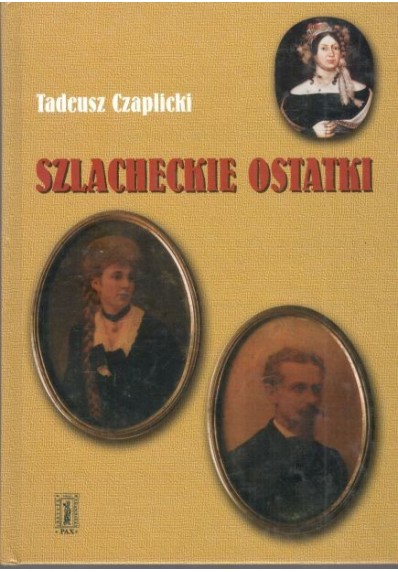 SZLACHECKIE OSTATKI